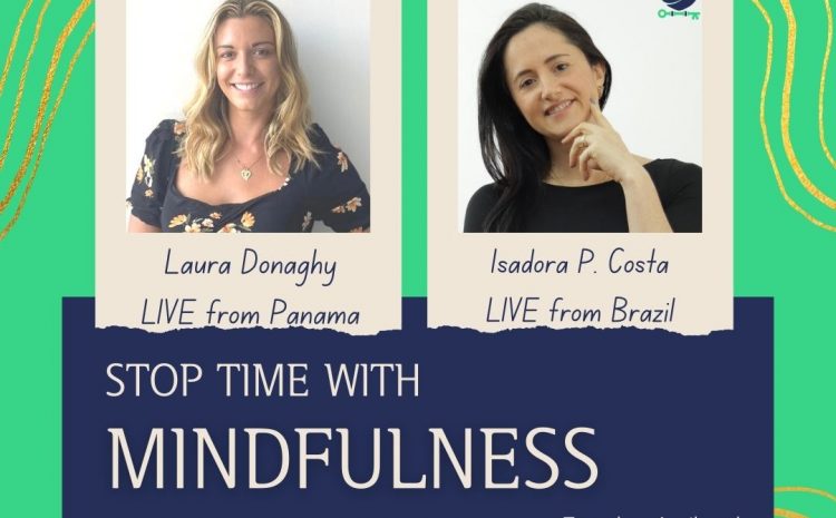  Stop Time with Mindfulness